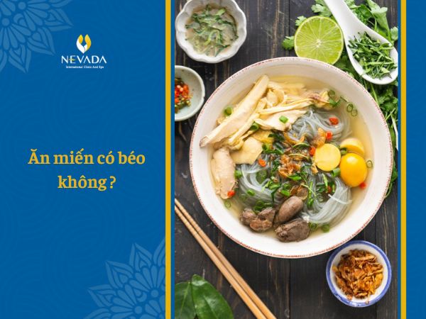  Miến bao nhiêu calo? Ăn miến có béo không? Câu trả lời từ chuyên gia