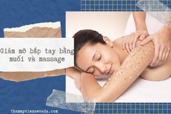 cách massage giảm mỡ bắp tay, massage giảm mỡ bắp tay, massage tan mỡ bắp tay, massage cho bắp tay nhỏ