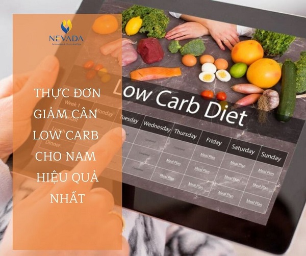 thực đơn low carb cho nam, chế độ ăn low carb cho nam, chế độ low carb cho nam, thực đơn giảm cân low carb cho nam