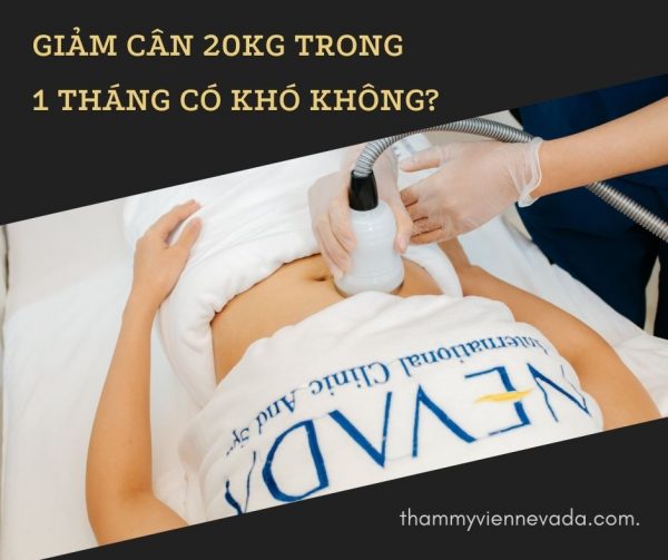 cách giảm cân 20kg trong 1 tháng, giảm 20 kg trong 1 tháng, giảm 20kg trong 1 tháng, giảm cân 1 tháng 20kg, giảm cân 20kg trong 1 tháng, giảm cân cấp tốc 20kg trong 1 tháng, thực đơn giảm cân 20kg trong 1 tháng