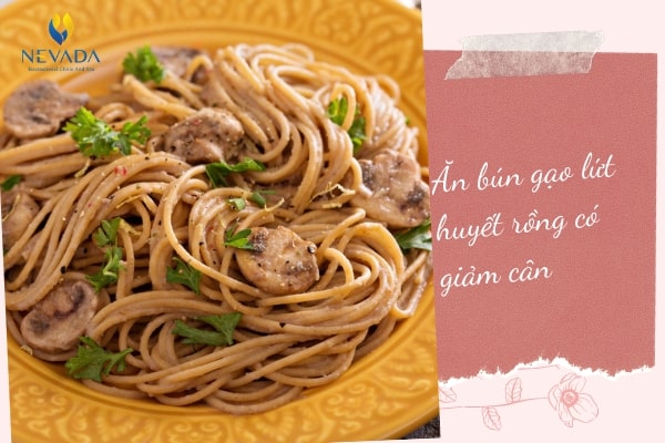 bún gạo giảm cân, bún gạo lứt giảm cân, bún gạo lứt có giảm cân, bún gạo lứt có giảm cân không, giảm cân bằng bún gạo, thực đơn giảm cân với bún gạo lứt, bún gạo lứt huyết rồng có giảm cân không, giảm cân với bún gạo lứt, ăn bún gạo lứt giảm cân, ăn bún gạo lứt có giảm cân không, bún gạo calo, bún gạo calories, bún gạo lứt calo, bún gạo lứt bn calo, bún gạo lứt jimmy calo, bún gạo xào bao nhiêu calo, bún gạo khô bao nhiêu calo, ăn bún gạo lứt có mập không, ăn bún gạo lứt nhiều có tốt không, ăn bún gạo có mập không, ăn bún gạo lứt giảm cân, ăn bún gạo có mập, món ăn bún gạo xào, bà bầu ăn bún gạo được không