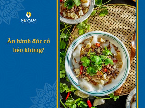  1 bát bánh đúc nóng mặn bao nhiêu calo? Ăn bánh đúc có béo không?