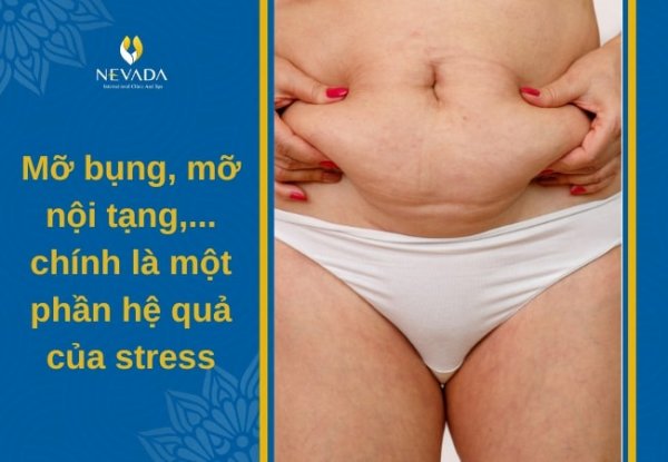 bị stress có tăng cân không, stress gây tăng cân, stress tăng cân, bị stress có giảm cân không, tại sao stress lại tăng cân, stress làm tăng cân, stress giảm cân, tại sao stress gây tăng cân