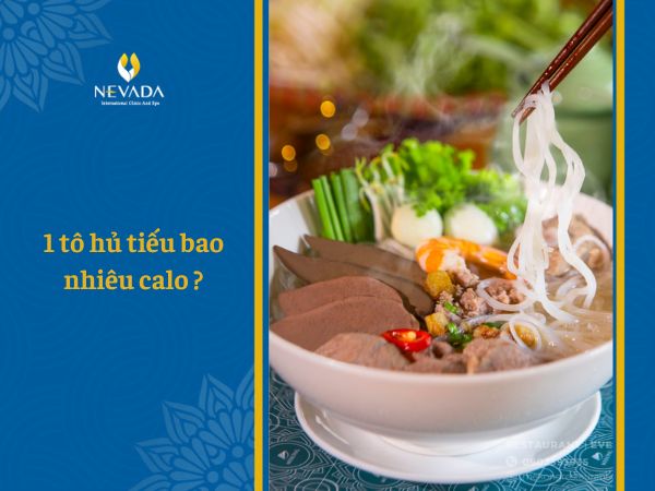 1 tô hủ tiếu bao nhiêu calo? Ăn hủ tiếu có béo không? Ăn hủ tiếu có giảm cân không? Chuyên gia dinh dưỡng giải đáp