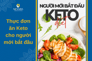 Hé lộ thực đơn ăn Keto cho người mới bắt đầu: Đơn giản nhưng mang lại hiệu quả cực sốc