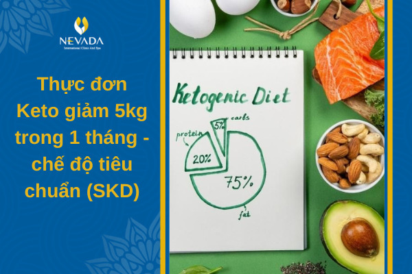 keto 5kg 1 tháng, ăn keto giảm 5kg trong 1 tháng