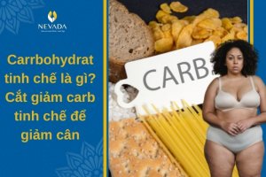 Carbohydrate tinh chế là gì? Carb tinh chế có trong thực phẩm nào? Cách cắt giảm carb tinh chế để giảm cân khoa học nhất