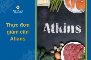 Thực đơn giảm cân Atkins là gì? Nguyên tắc giảm cân của thực đơn ăn kiêng Atkins như thế nào?