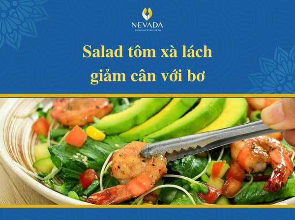 cách làm salad tôm giảm cân, salad tôm bao nhiêu calo